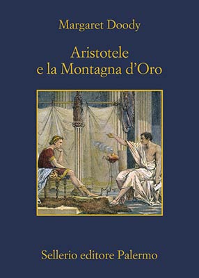 Margaret Doody Aristotele e la Montagna d’Oro