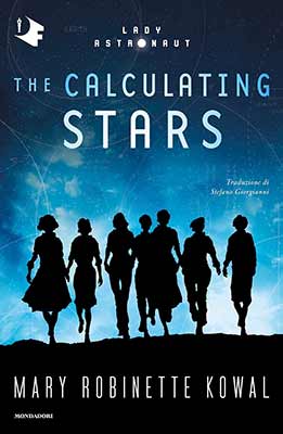 Mary Robinette Kowal The Calculating Stars