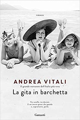 Andrea Vitali, La gita in barchetta, Garzanti
