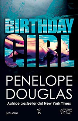 Penelope Douglas, Birthday Girl