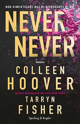 Colleen Hoover & Tarryn Fisher – Never Never