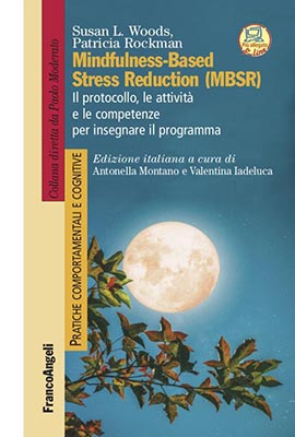 Susan L. Woods, Patricia Rockman – Mindfulness-based stress reduction (MBSR)