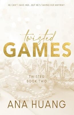 Ana Huang TWISTED LIBRO DUE – TWISTED GAMES