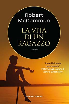 Robert McCammon - La vita di un ragazzo