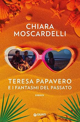 Chiara Moscardelli - Teresa Papavero e i fantasmi del passato