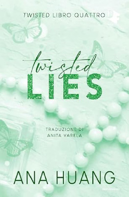 Ana Huang- TWISTED LIES-Twisted Libro Quattro